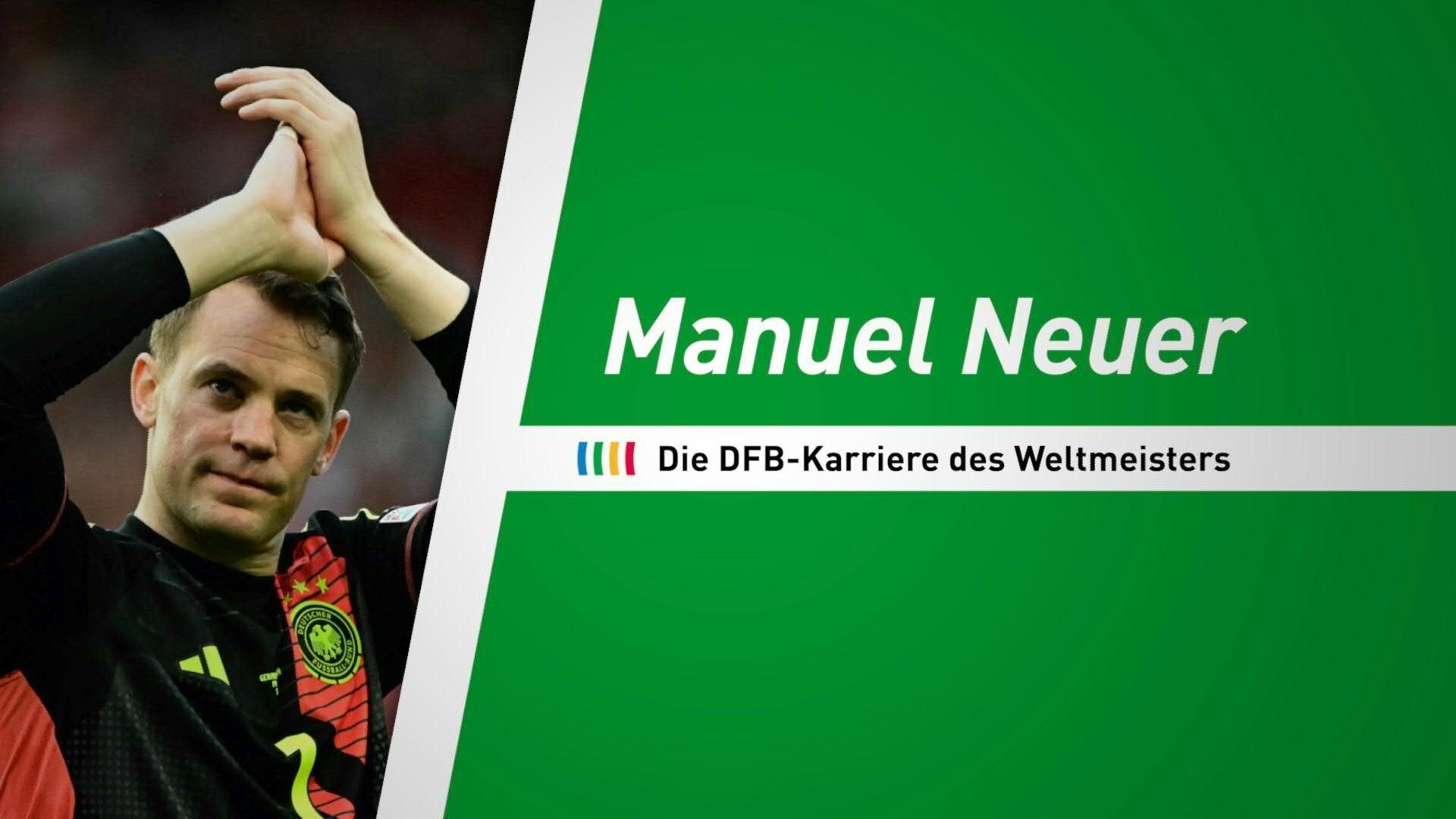 Neuer tritt ab: Die DFB-Karriere des Weltmeisters