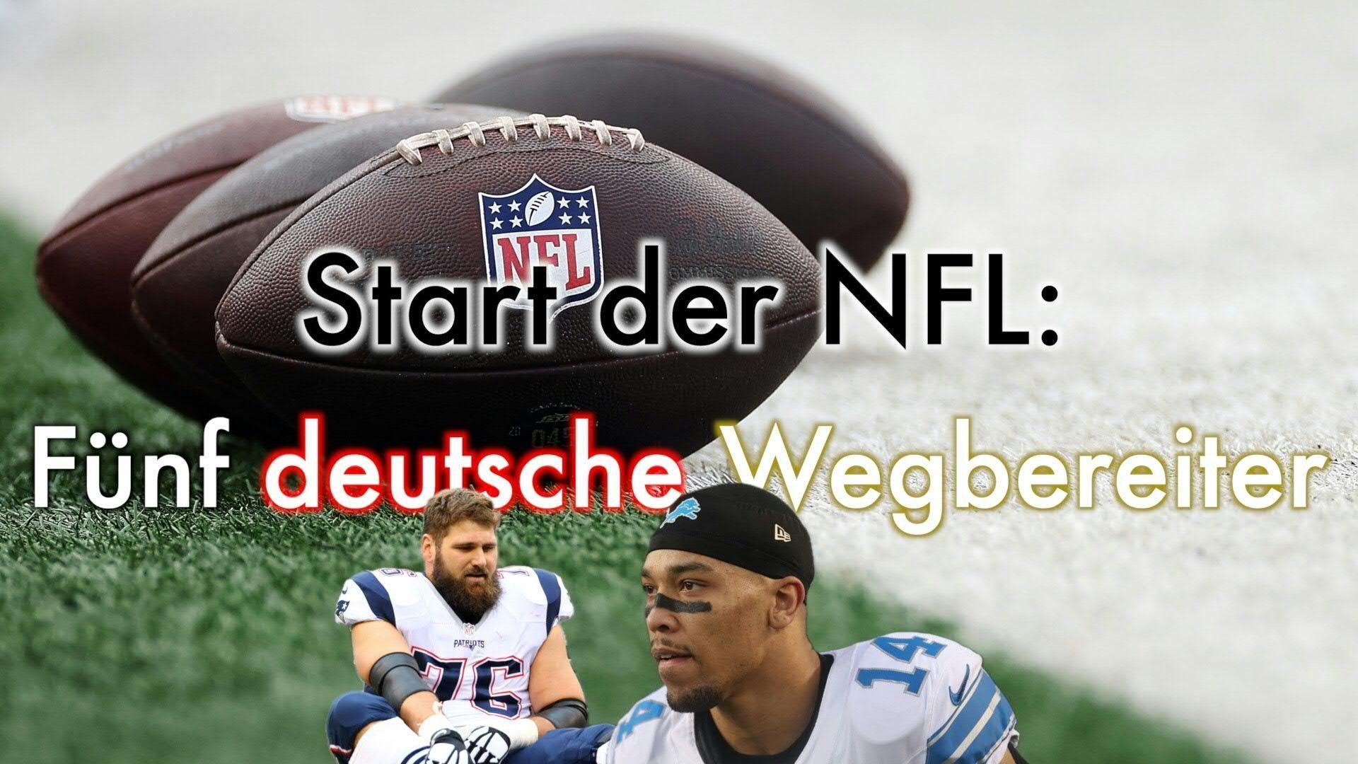 Start der NFL: Fünf deutsche Wegbereiter