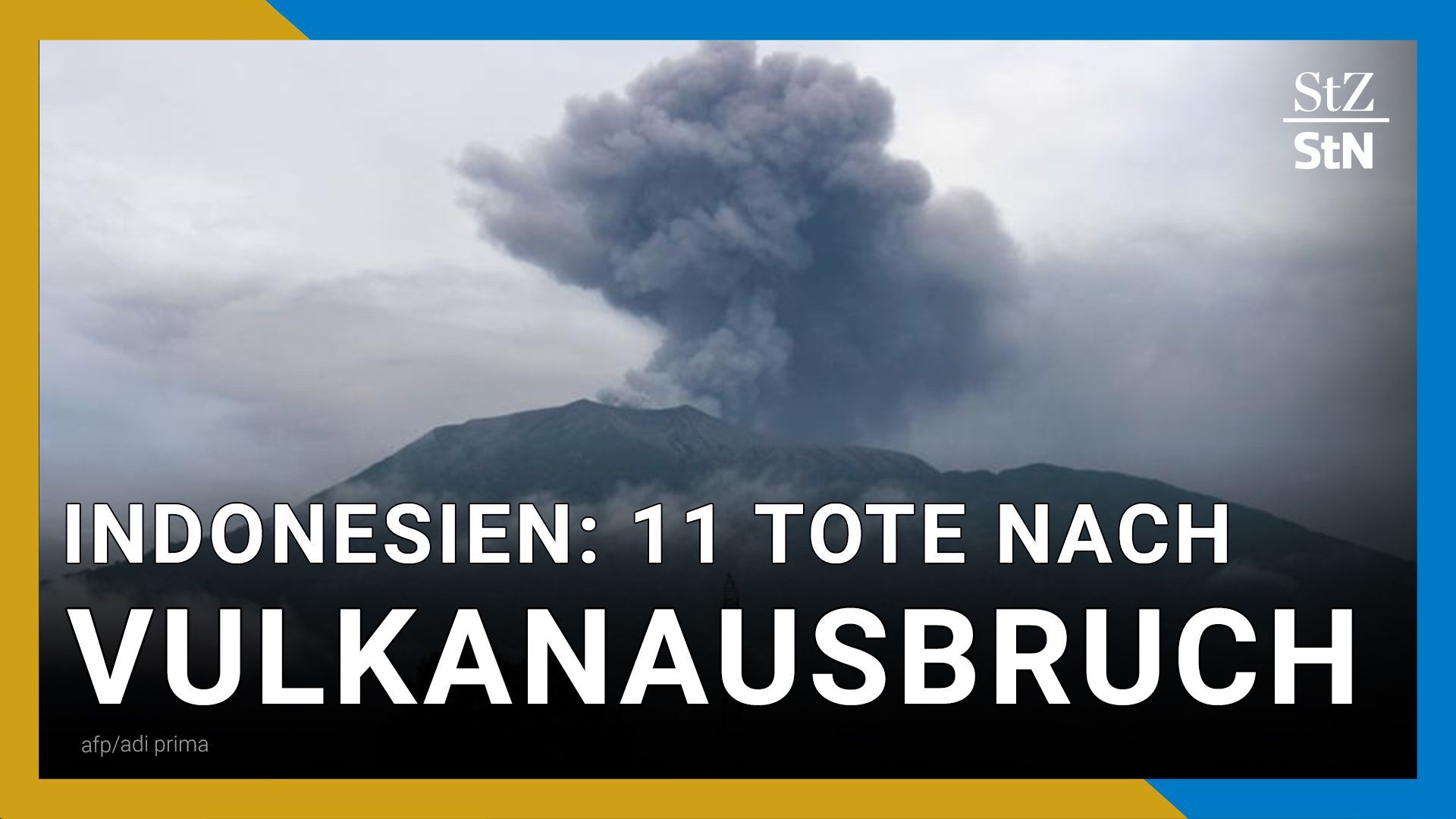 Vulkanausbruch: Mindestens elf Tote in Indonesien | Marapi auf Sumatra