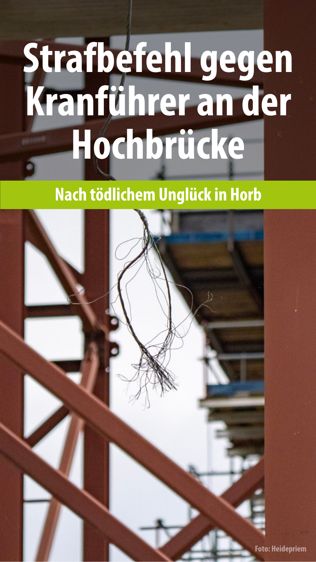 Video: Strafbefehl gegen Kranführer an der Hochbrücke
