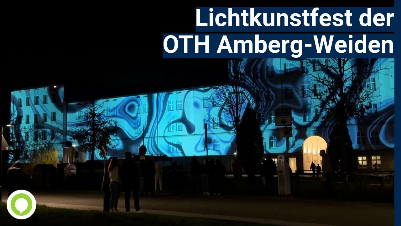 "LuminaFest": Lichtkunstfestival an der OTH Amberg-Weiden