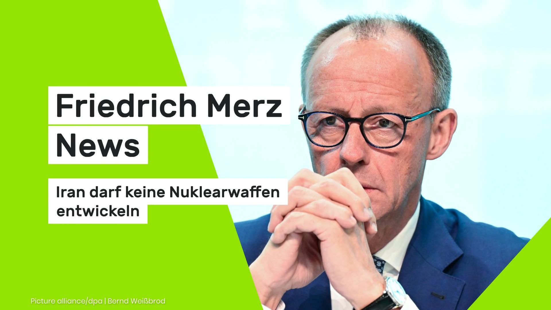Friedrich-Merz-News-Merz-Iran-darf-keine-Nuklearwaffen-entwickeln