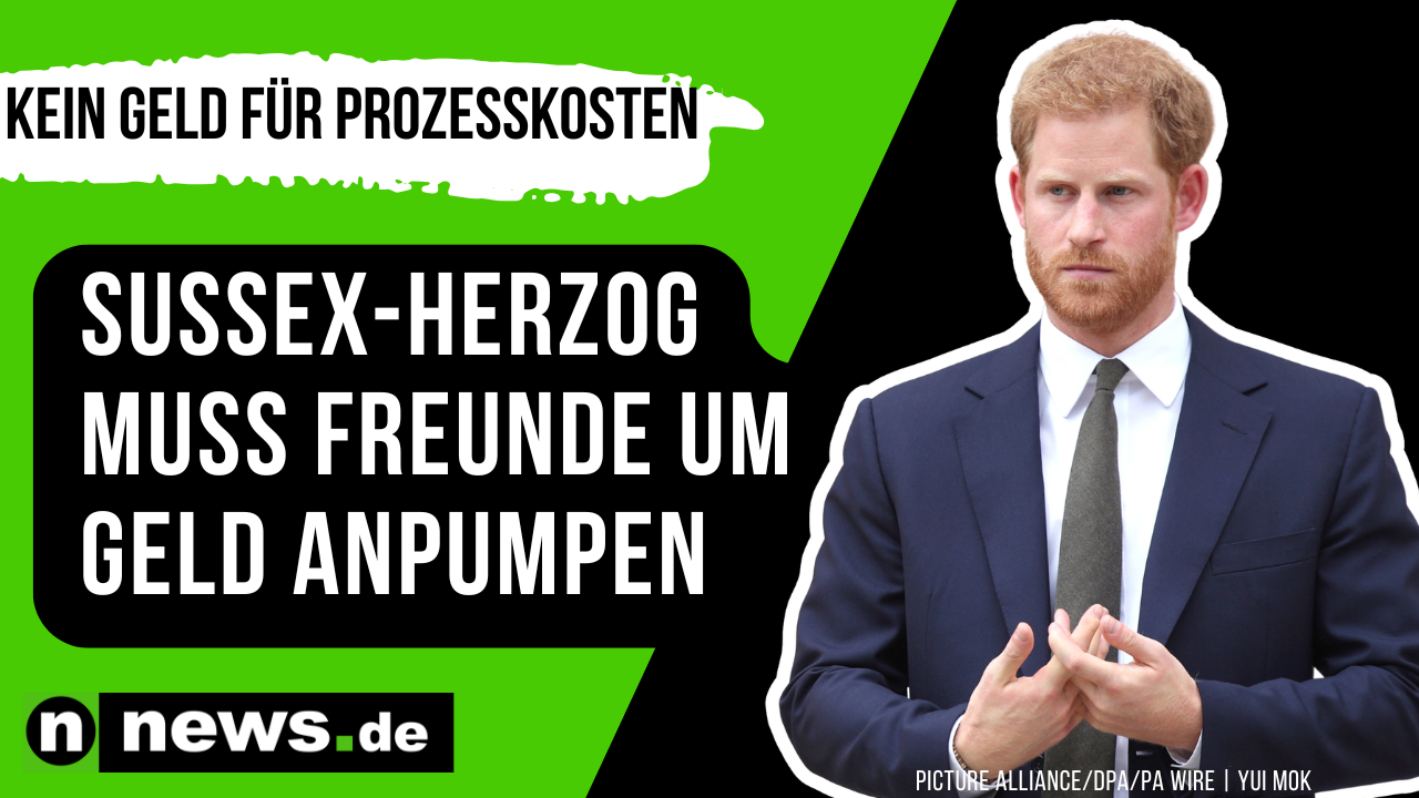 Prince Harry: No Money for Legal Costs - Duke of Sussex Must Borrow Money from Friends