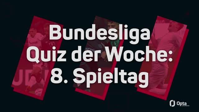 Opta BL-Quiz: Hast du am 8. Spieltag aufgepasst?