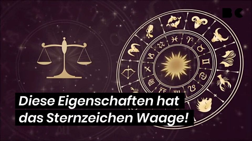 Welches Sternzeichen Passt Nicht Zu Waage Sternzeichen Waage: Diese Eigenschaften sollte man kennen! - BuzzClips
