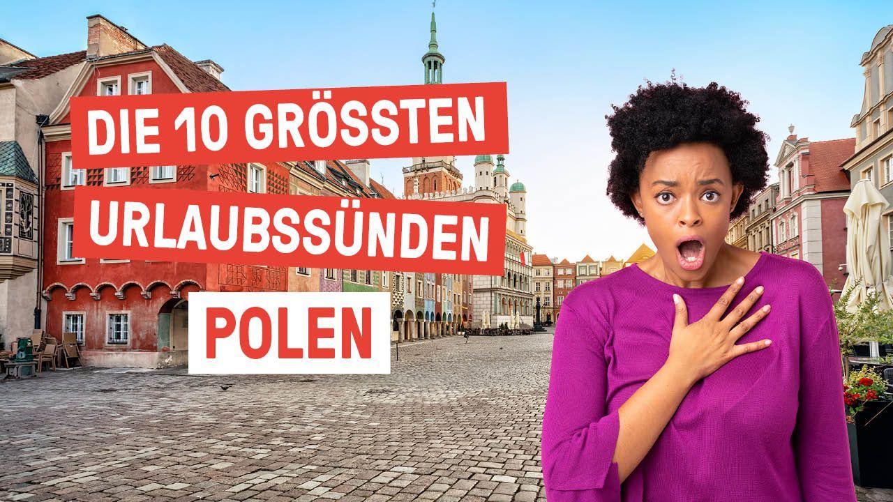 10 Things You Should Never Do in POLAND