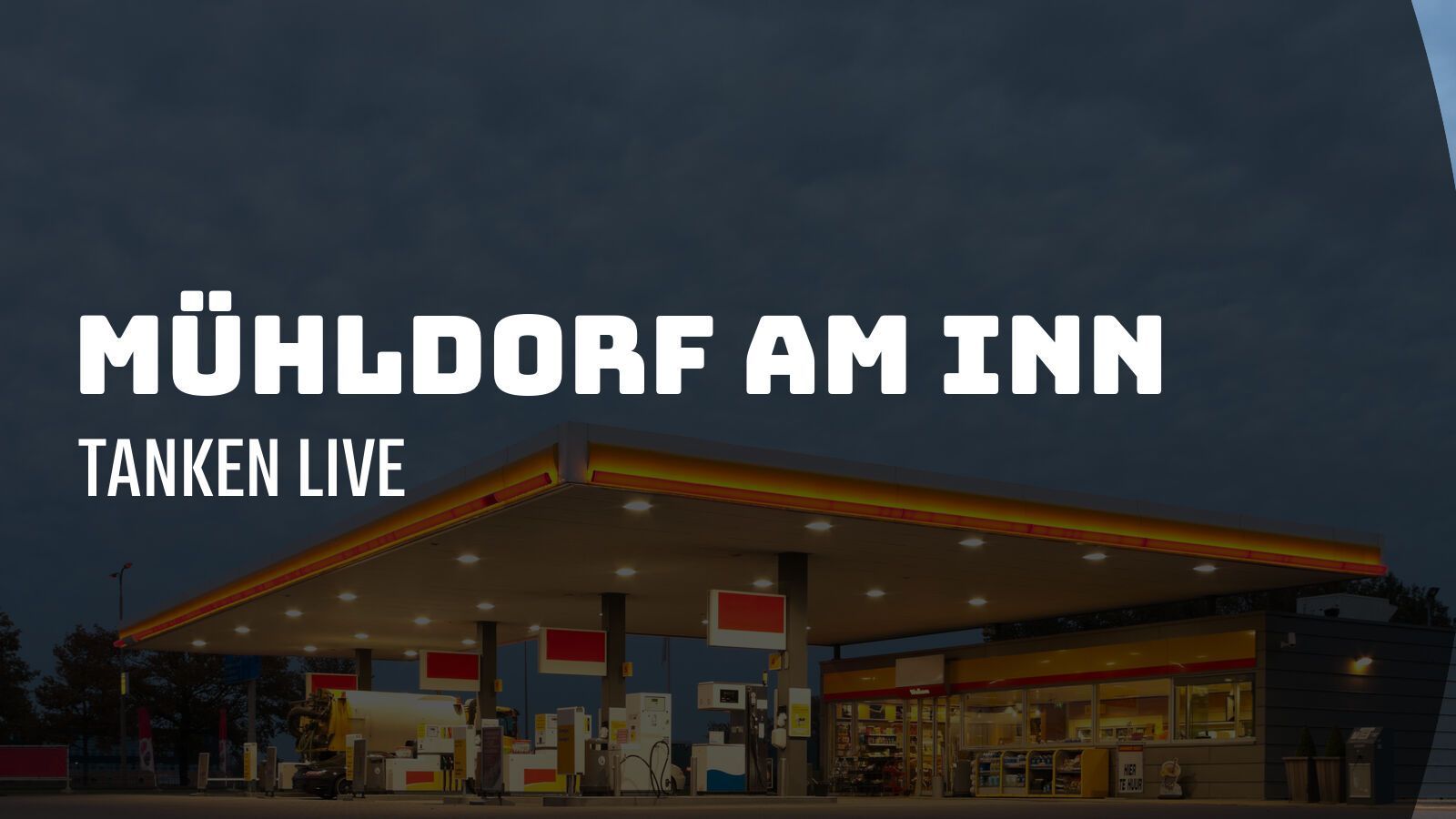 Mühldorf am Inn - Tanken Live