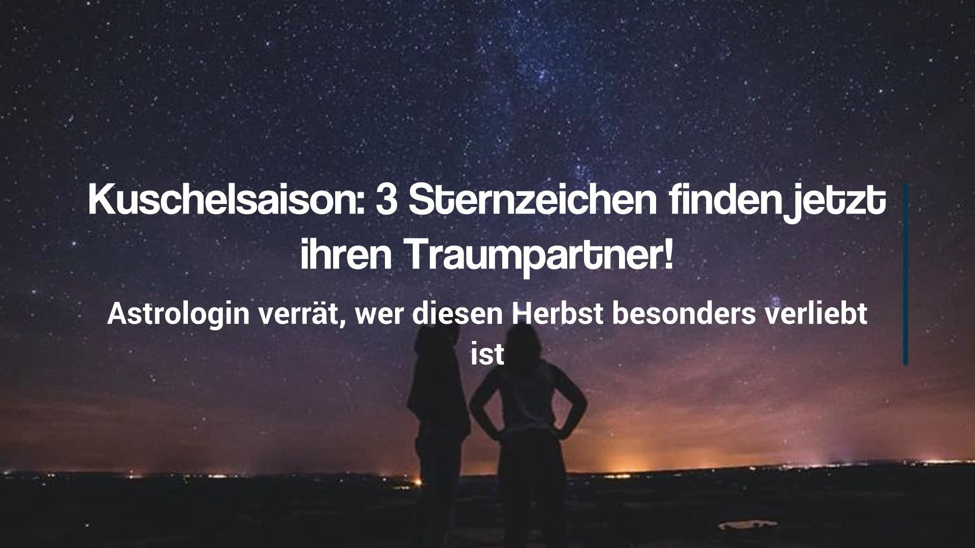 3 Zodiac Signs That Will Find Their Dream Partner During Cuddle Season