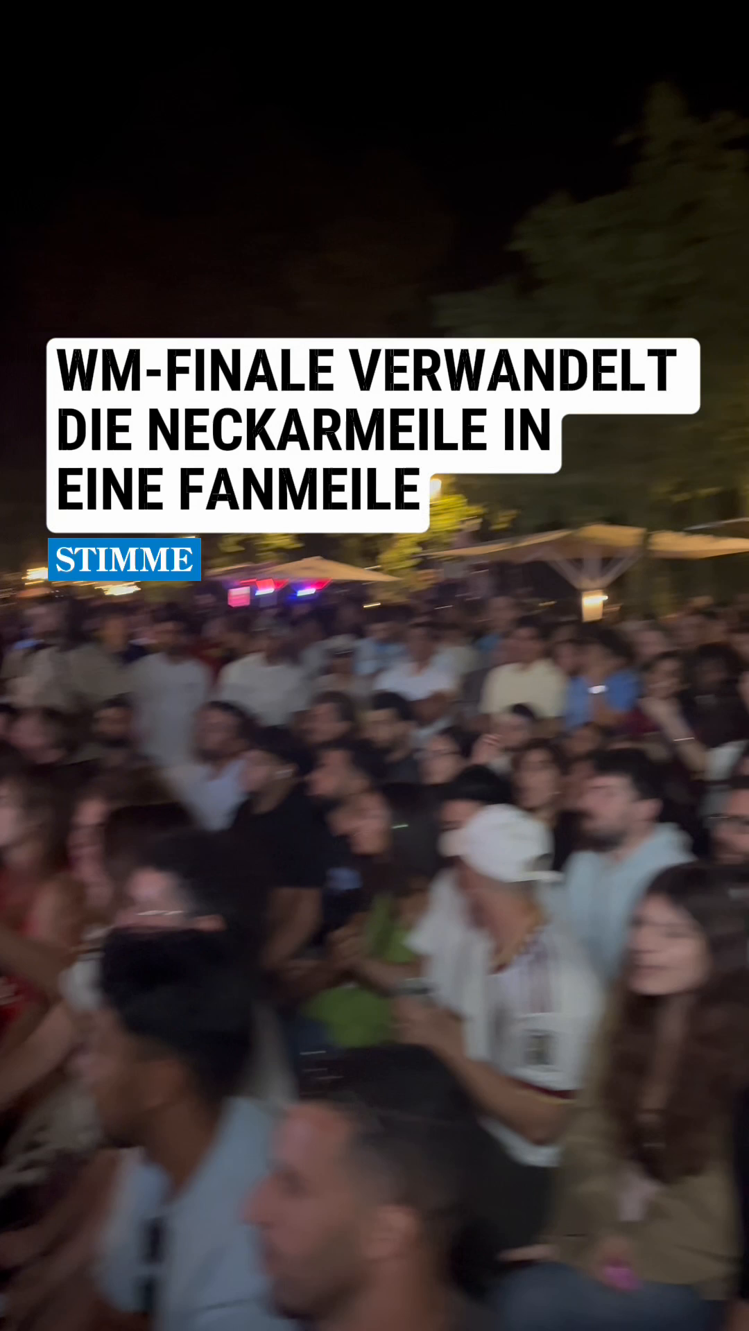 Video: WM-Finale verwandelt die Neckarmeile in eine Fanmeile