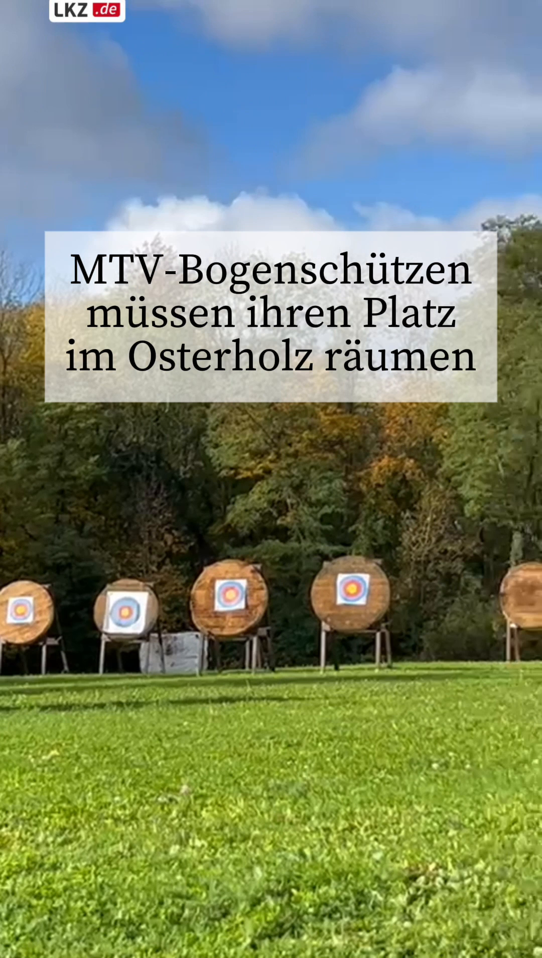 MTV Sportschützen müssen ihren Platz im Osterholz räumen