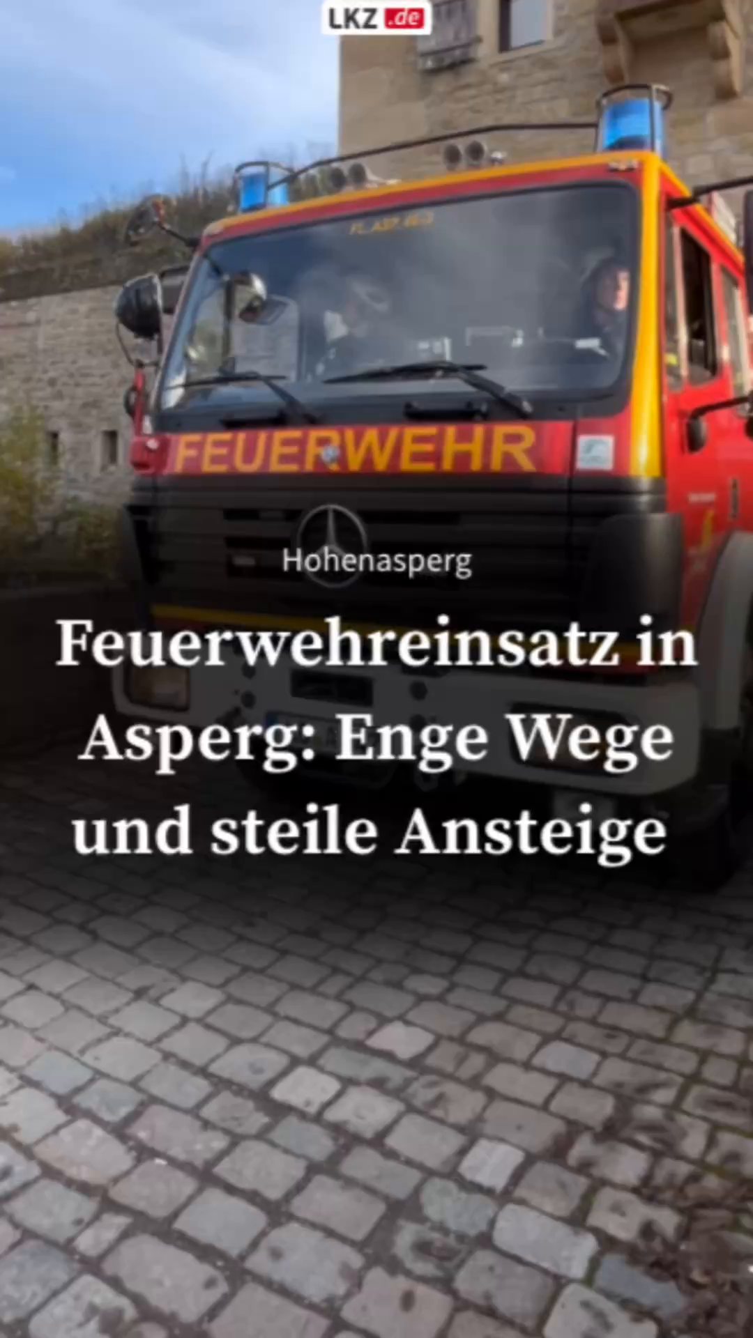 Video: Feuerwehreinsatz in Asperg: Enge Wege und steile Ansteige